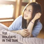 [Album] YUI – HOLIDAYS IN THE SUN [FLAC/ZIP][2010.07.14]