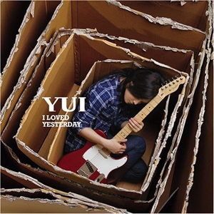 [Album] YUI – I LOVED YESTERDAY [MP3/320K/ZIP][2008.04.09]