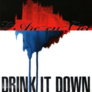 [Single] L’Arc~en~Ciel – DRINK IT DOWN [MP3/320K/RAR][2008.04.02]