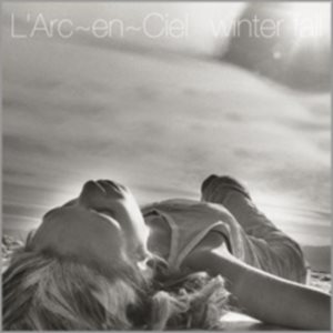 [Single] L’Arc~en~Ciel – Winter Fall [MP3/320K/ZIP][1998.01.28]