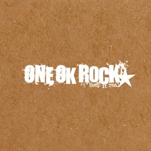 [Mini Album] ONE OK ROCK – Keep it Real [MP3/320K/ZIP][2006.12.16]