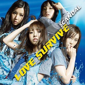 [Single] SCANDAL – LOVE SURVIVE [MP3/320K/RAR][2011.07.27]
