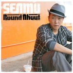 [Album] SEAMO – Round About [MP3/320K/RAR][2007.10.31]