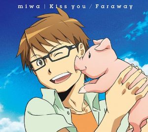 miwa – Faraway / Kiss you [Single]