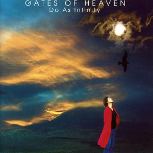 Do As Infinity – GATES OF HEAVEN [Album]