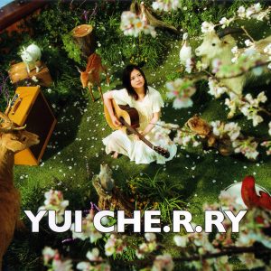 YUI - CHE.R.RY
