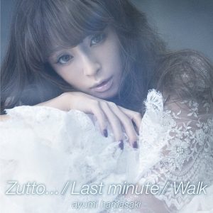 [Single] Ayumi Hamasaki – Zutto… / Last minute / Walk [MP3/320K/ZIP][2014.12.24]