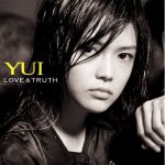 [Single] YUI – LOVE & TRUTH [FLAC/ZIP][2007.09.26]