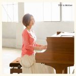 [Single] YUI – to Mother [MP3/320K/ZIP][2010.06.02]