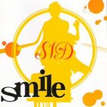 [Single] SID – smile [MP3/320K/ZIP][2007.04.04]