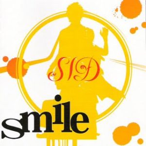[Single] SID – smile [MP3/320K/ZIP][2007.04.04]