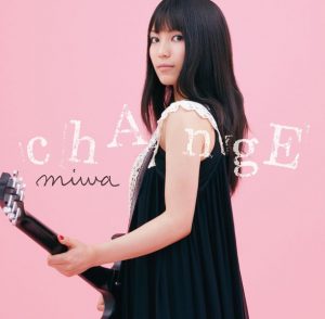 [Single] miwa – chAngE “Bleach” 12th Opening Theme [MP3/320K/RAR][2010.09.01]