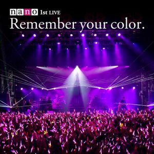 [Album] nano – Remember your color. [MP3/320K/RAR][2013.06.05]