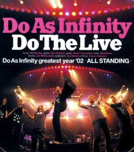Do As Infinity – Do The Live [Album]
