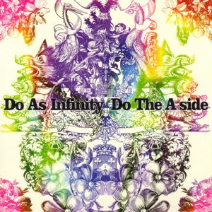 Do As Infinity - Do The A-Side