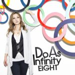 Do As Infinity – EIGHT [Album]