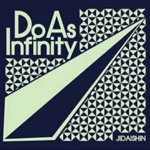 Do As Infinity – JIDAISHIN [Single]