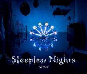 [Album] Aimer – Sleepless Nights [MP3/320K/ZIP][2012.10.03]