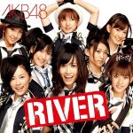 [Single] AKB48 – RIVER [MP3/320K/ZIP][2009.10.21]