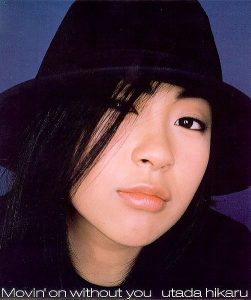 [Single] Utada Hikaru – Movin’ on without you [MP3/320K/ZIP][1999.02.17]