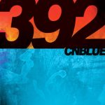 CNBLUE – 392 [Album]