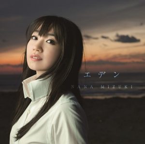 [Single] Nana Mizuki – Eden [MP3/320K/RAR][2015.01.14]