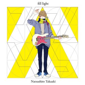 Natsushiro Takaaki – fill light [Album]