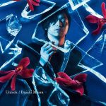 [Single] Daichi Miura – Unlock [MP3/320K/ZIP][2015.02.25]