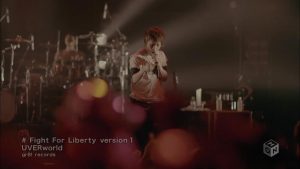 [PV] UVERworld – Fight For Liberty version 1 [HDTV][720p][x264][AAC][2013.08.14]