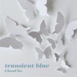 ChouCho – transient blue [Single]