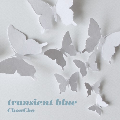 Download ChouCho - transient blue [Single]