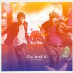 CHEMISTRY – Re:fo(u)rm [Album]