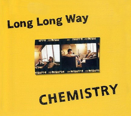Download CHEMISTRY - Long Long Way [Single]