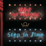 BRADIO – OTONA HIT PARADE / Step In Time [Single]