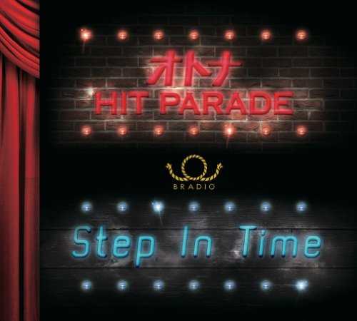 Download BRADIO - OTONA HIT PARADE  Step In Time [Single]