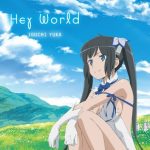 [Single] Yuka Iguchi – Hey World “DanMachi” Opening Theme [MP3/320K/ZIP][2015.04.29]