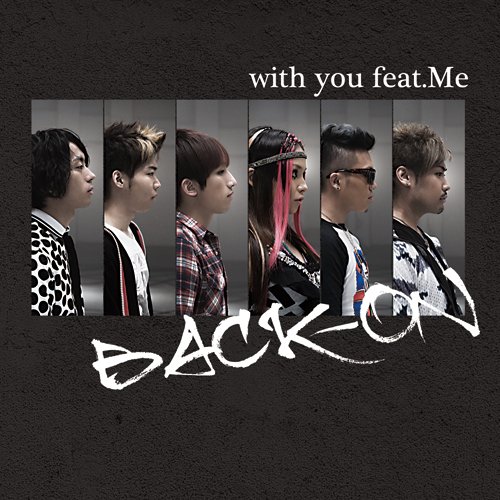 Download BACK-ON - with you feat. Me [Single]