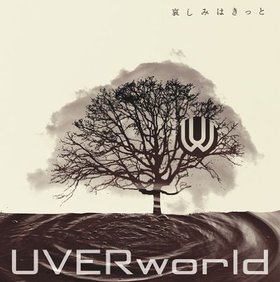 [Single] UVERworld – Kanashimi wa Kitto [MP3/320K/ZIP][2009.10.28]