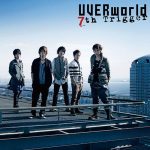 [Single] UVERworld – 7th Trigger [MP3/320K/ZIP][2012.03.28]