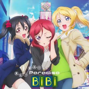 BiBi – Saitei de Saikou no Paradiso [Single]