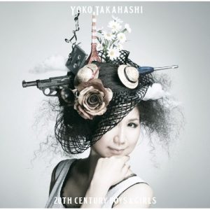Yoko Takahashi – 20th Century Boys & Girls [Album]