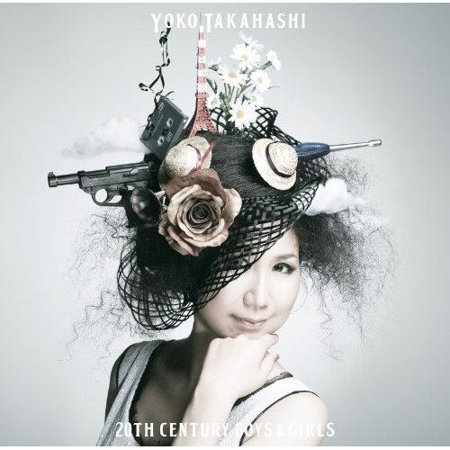 Download Yoko Takahashi - 20th Century Boys & Girls [Album]