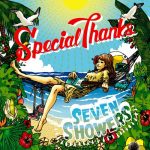 SpecialThanks – SEVEN SHOWERS [Album]
