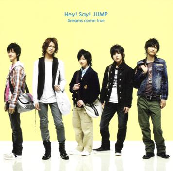 Hey! Say! JUMP - Dreams come true