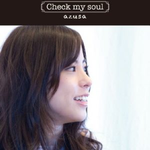 azusa - Check my soul