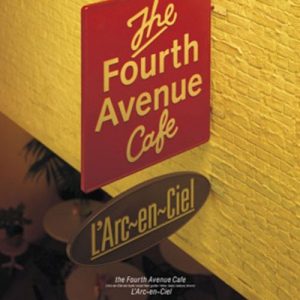 [Single] L’Arc~en~Ciel – the Fourth Avenue Café [MP3/320K/ZIP][2006.08.30]