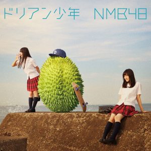 NMB48 - Durian Shonen