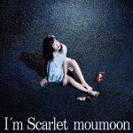moumoon – I’m Scarlet [Single]