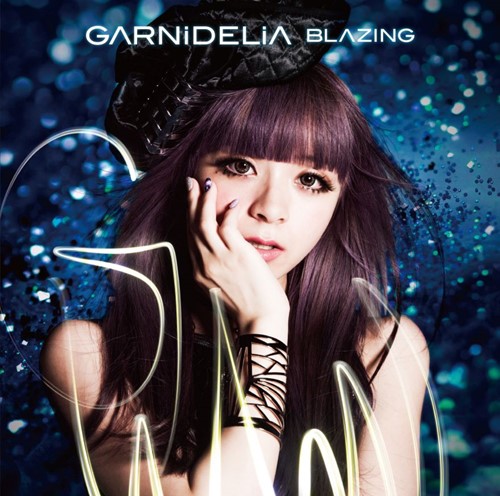 Download GARNiDELiA - BLAZING [Single]