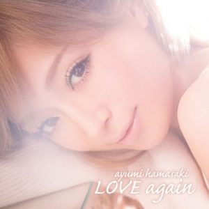 [Album] Ayumi Hamasaki – LOVE again [MP3/320K/ZIP][2013.02.08]